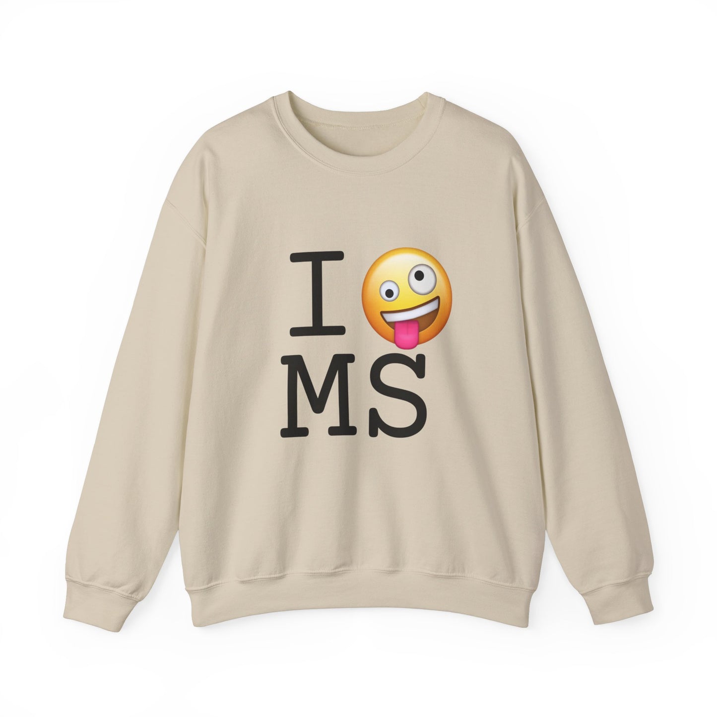"I'm Crazy about Mississippi" Sweatshirt