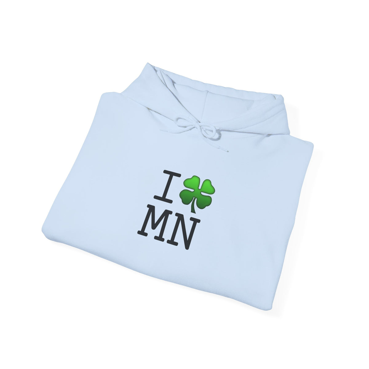"I'm Lucky (Clover) in Minnesota" Hoodie