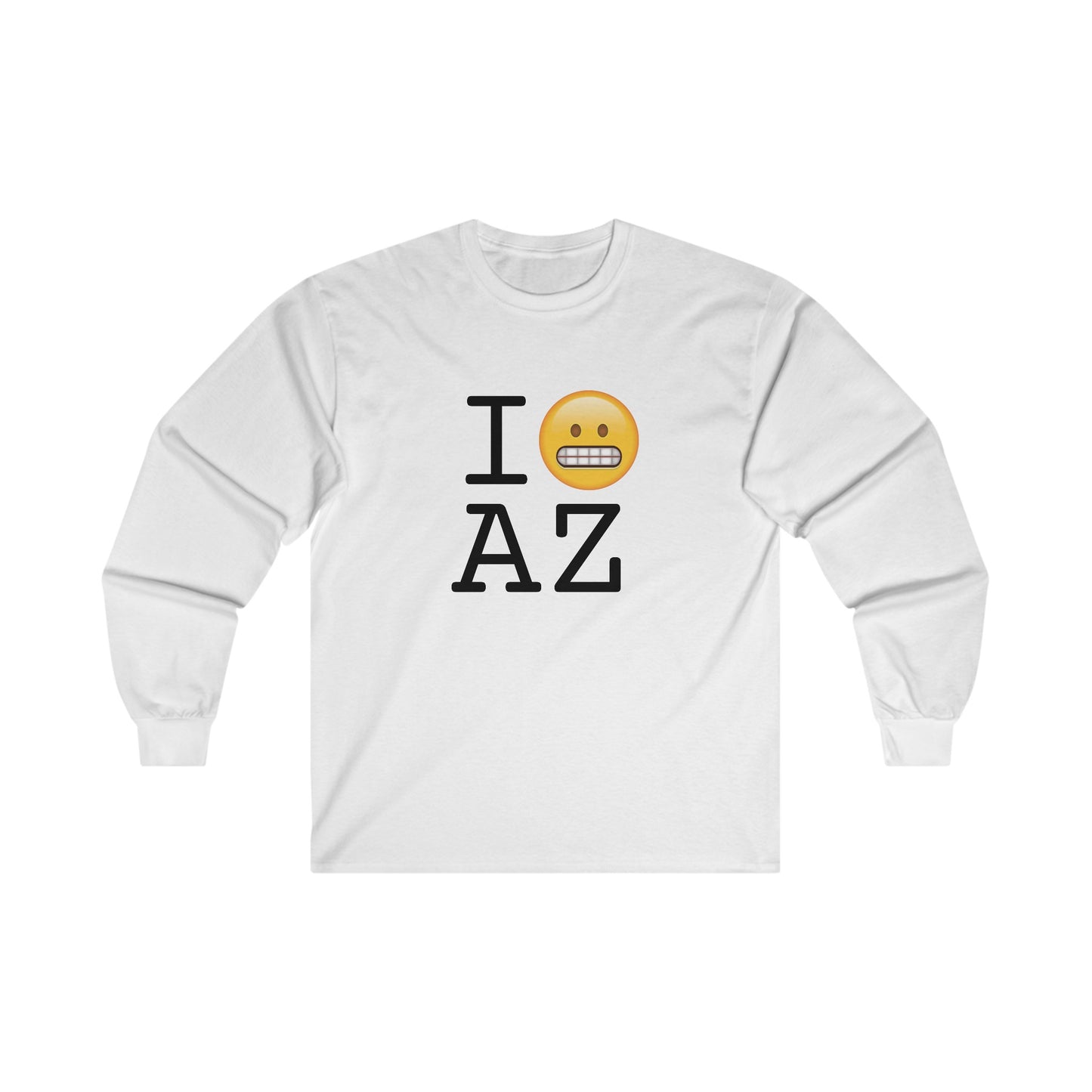 "I Grimace About Arizona" Long Sleeve Shirt