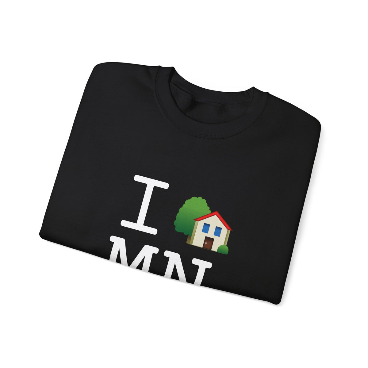 "I'm Home in Minnesota" Sweatshirt
