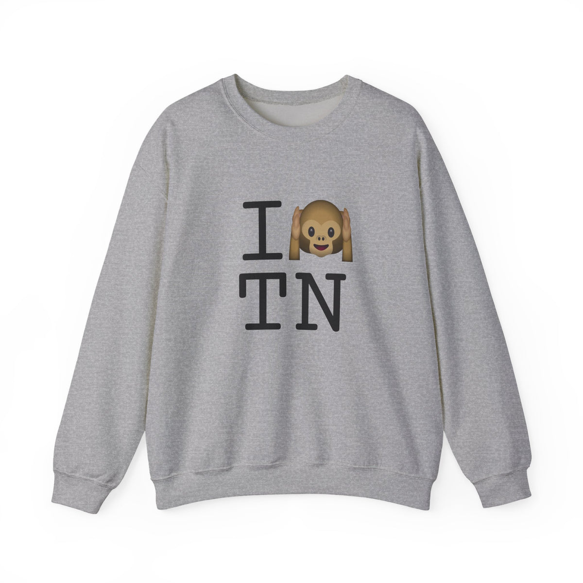 "I Don't Hear Tennessee" Sweatshirt