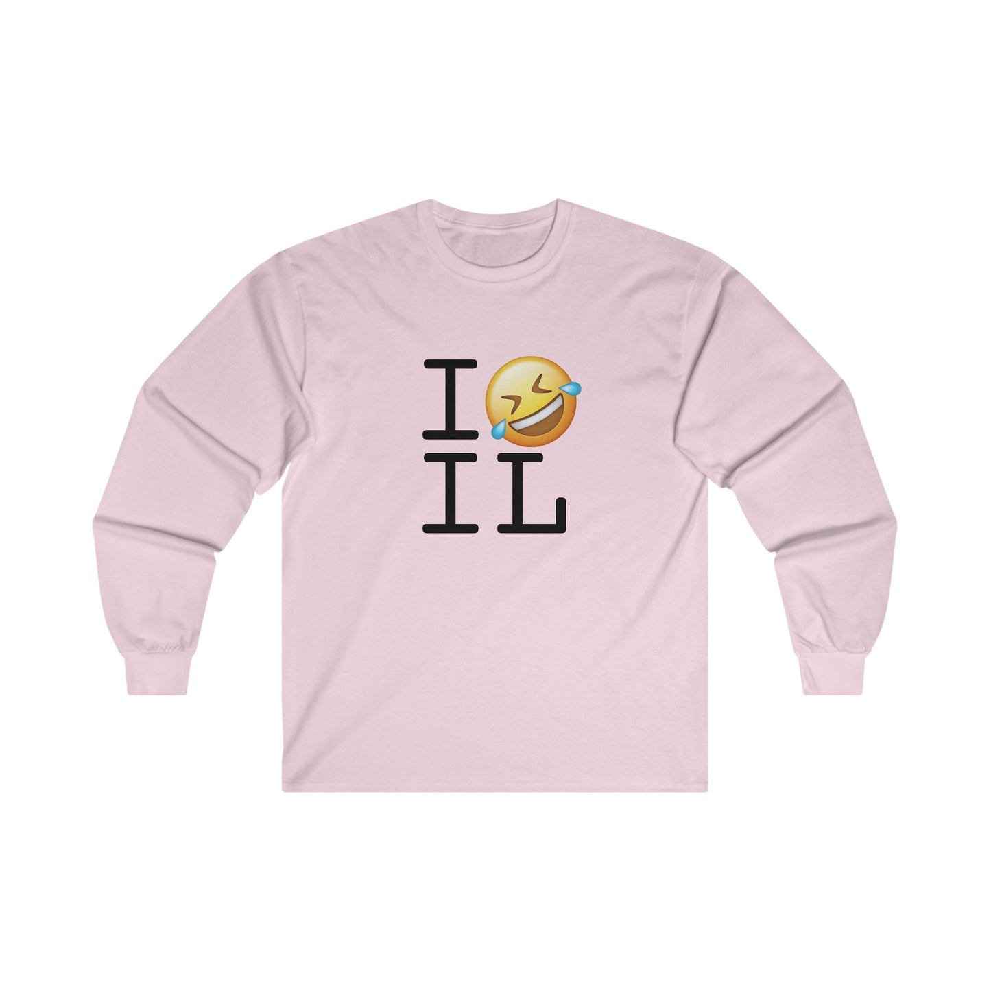 "I Laugh Hard (LMFAO) at Illinois" Long Sleeve Shirt