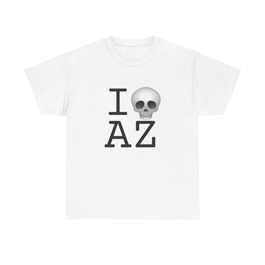 "I'm Dead in Arizona" Tee