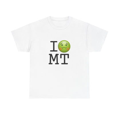 "I'm Nauseous about Montana" Tee