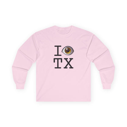 "I See (Eye) Texas" Long Sleeve Shirt
