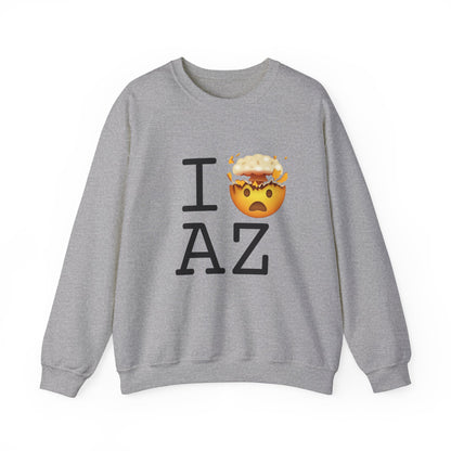 "I'm Mind Blown by Arizona" Sweatshirt