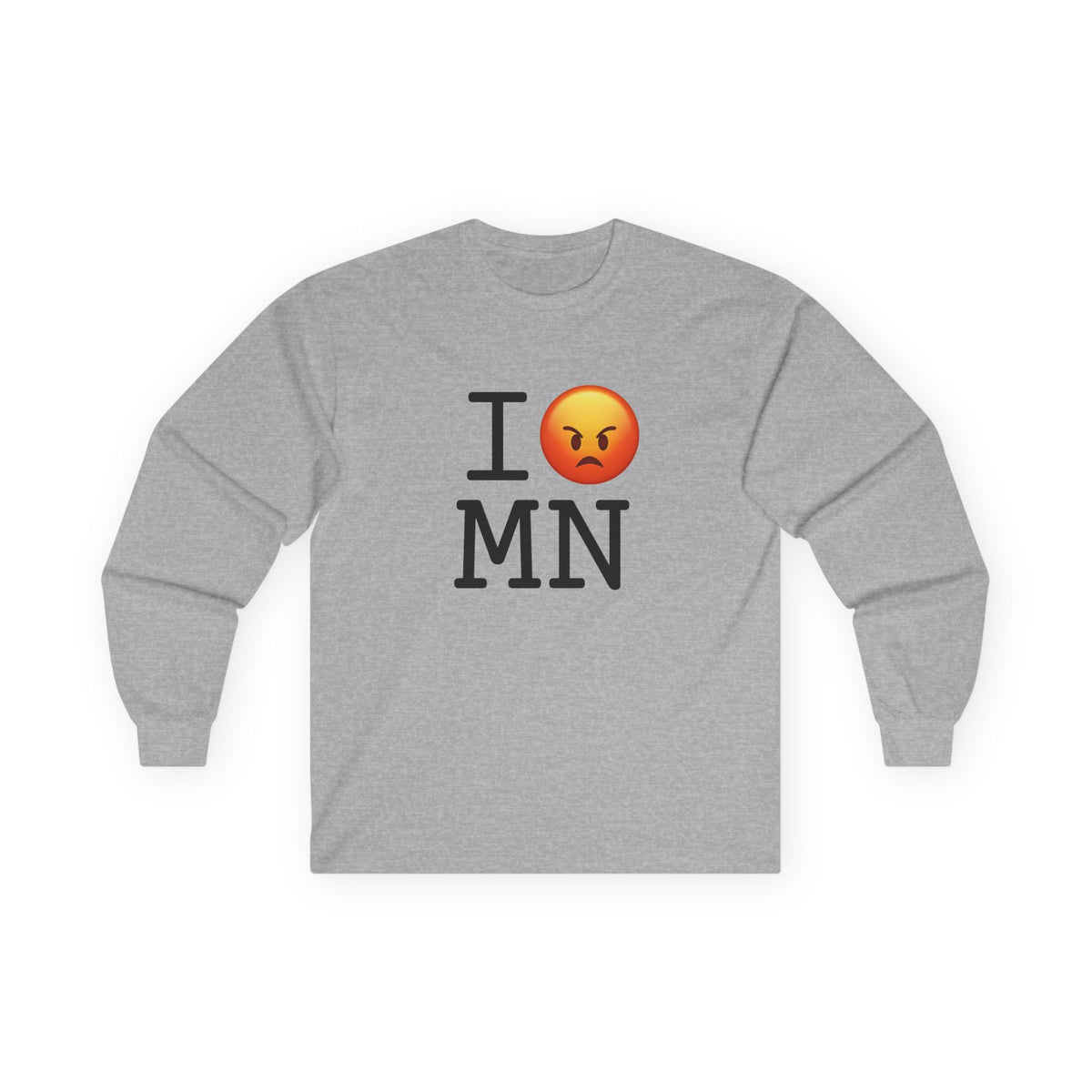 "I'm Angry about Minnesota" Long Sleeve Shirt