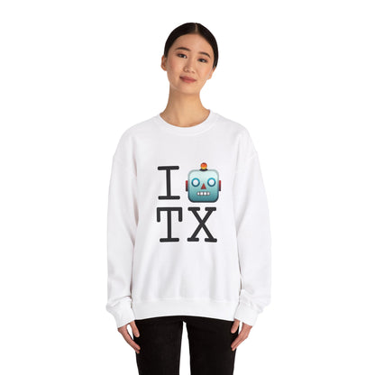 "I'm a Robot in Texas" Sweatshirt