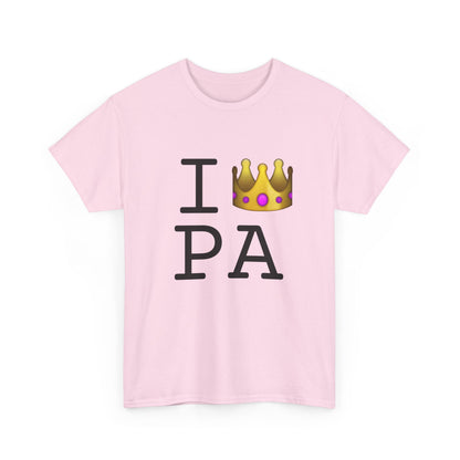 "I'm Royalty (Wear a Crown) in Pennsylvania" Tee