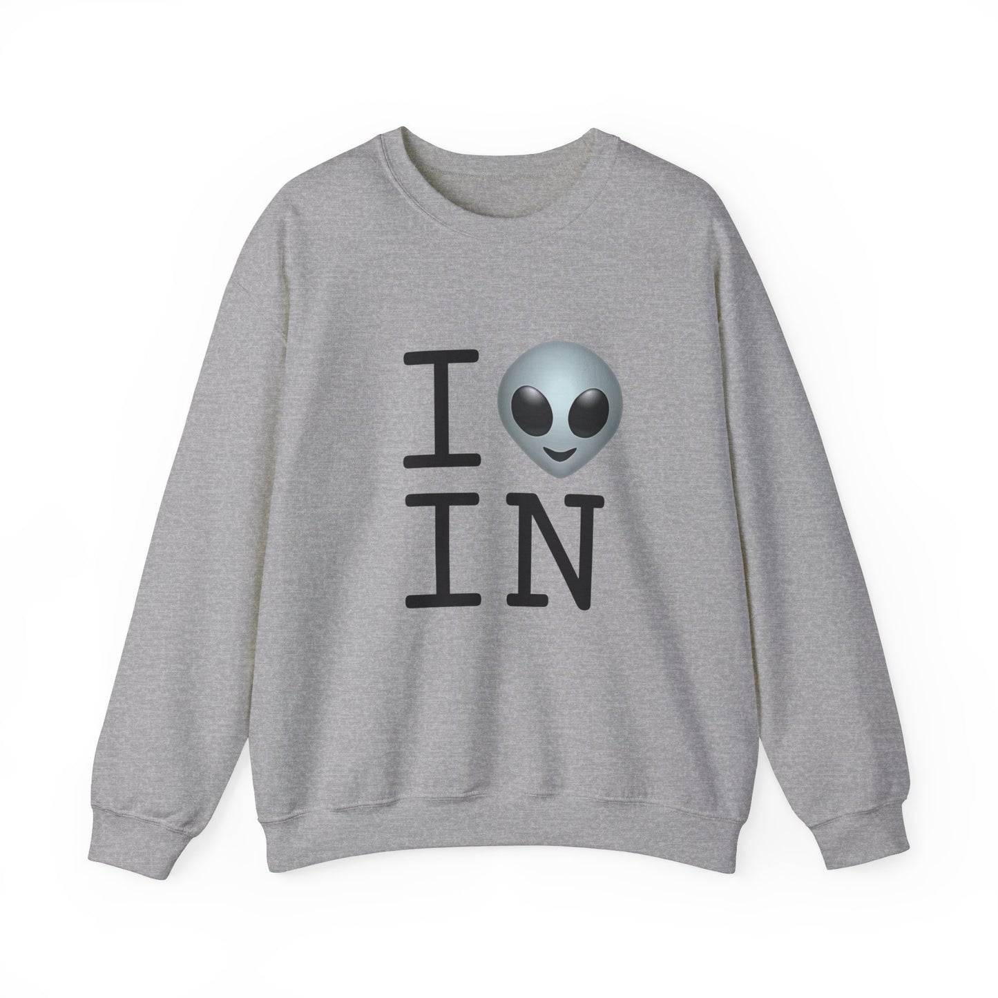 "I Feel Alien in Indiana" Sweatshirt