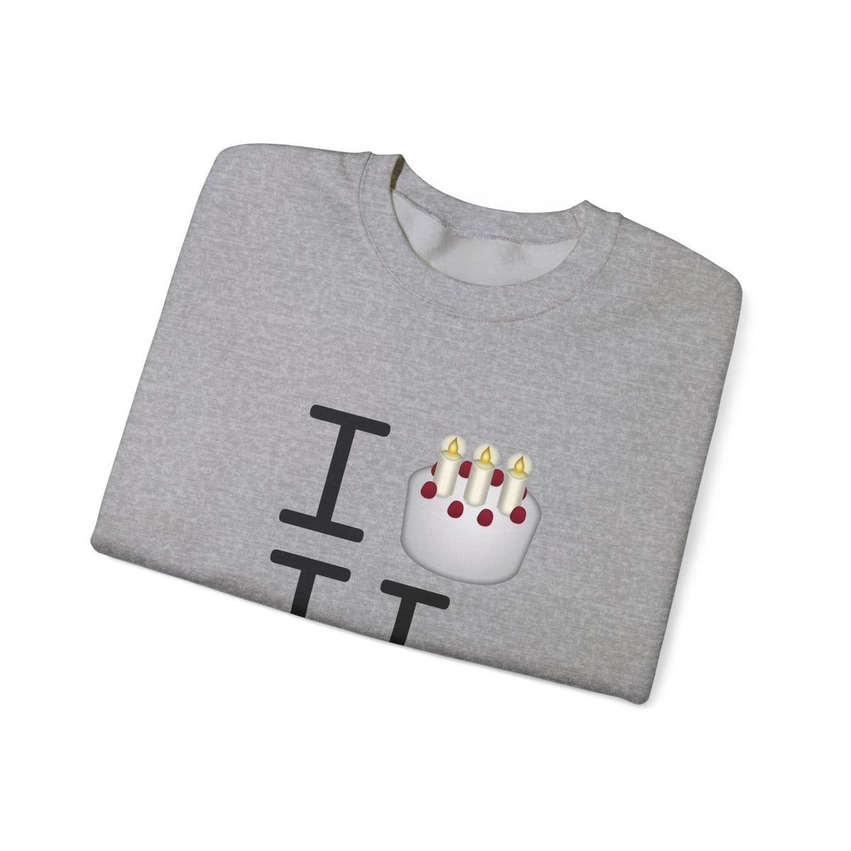 "I Birthday Cake Illinois" Sweatshirt