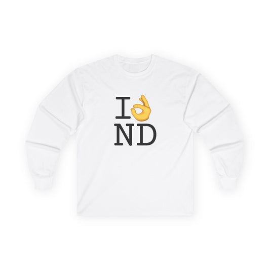 "I'm OK with North Dakota" Long Sleeve Shirt