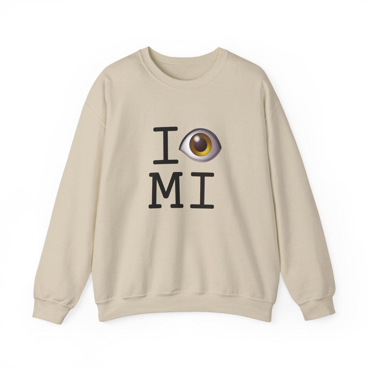 "I See (Eye) Michigan" Sweatshirt