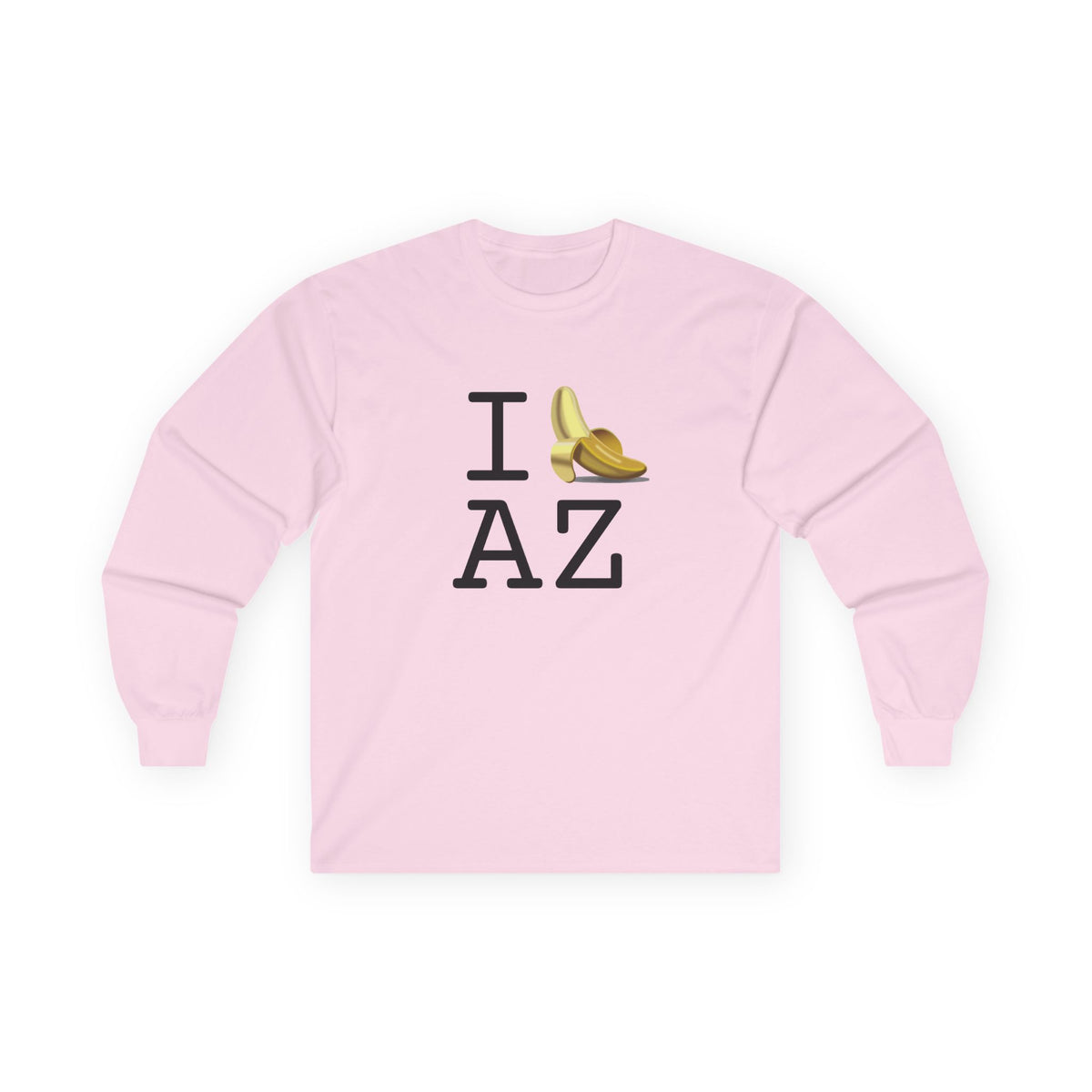 "I'm Bananas about Arizona" Long Sleeve Shirt