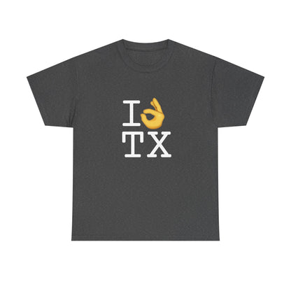 "I'm OK with Texas" Tee