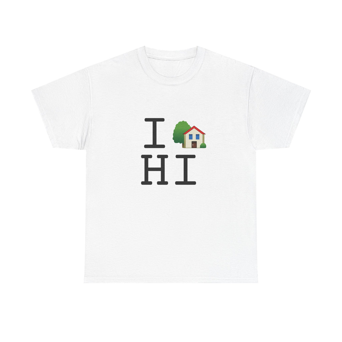 "I'm Home in Hawaii" Tee