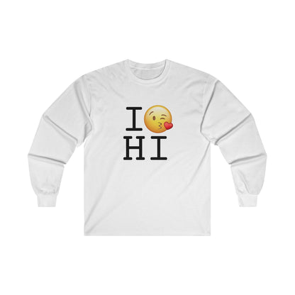 "I Blow a Kiss at Hawaii" Long Sleeve Shirt