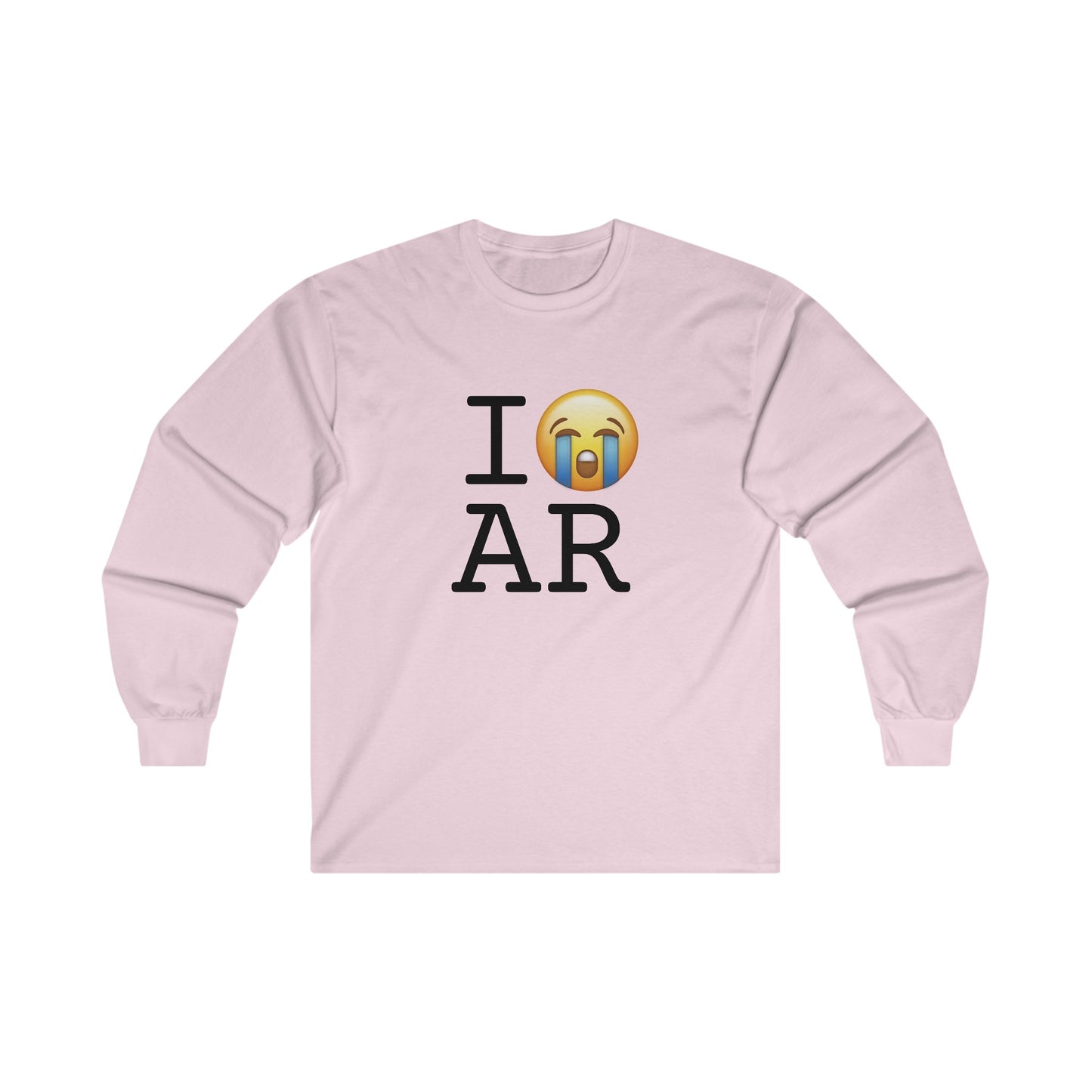"I Cry About Arkansas" Long Sleeve Shirt