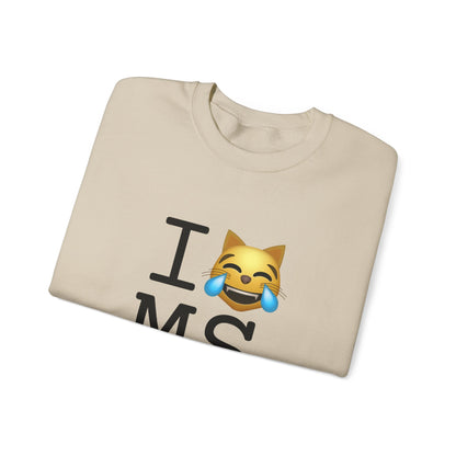 "I'm Laughing like a Cat at Mississippi" Sweatshirt