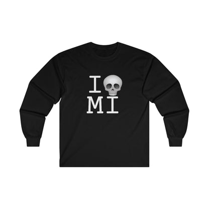 "I'm Dead in Michigan" Long Sleeve Shirt