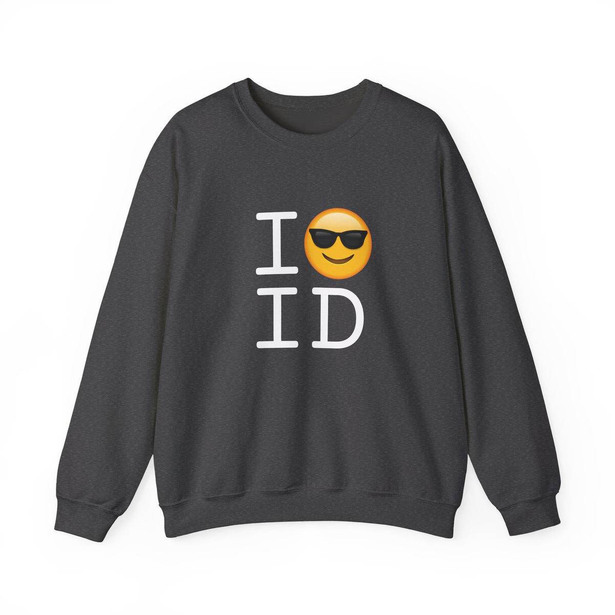 "I'm Cool with Idaho" Sweatshirt