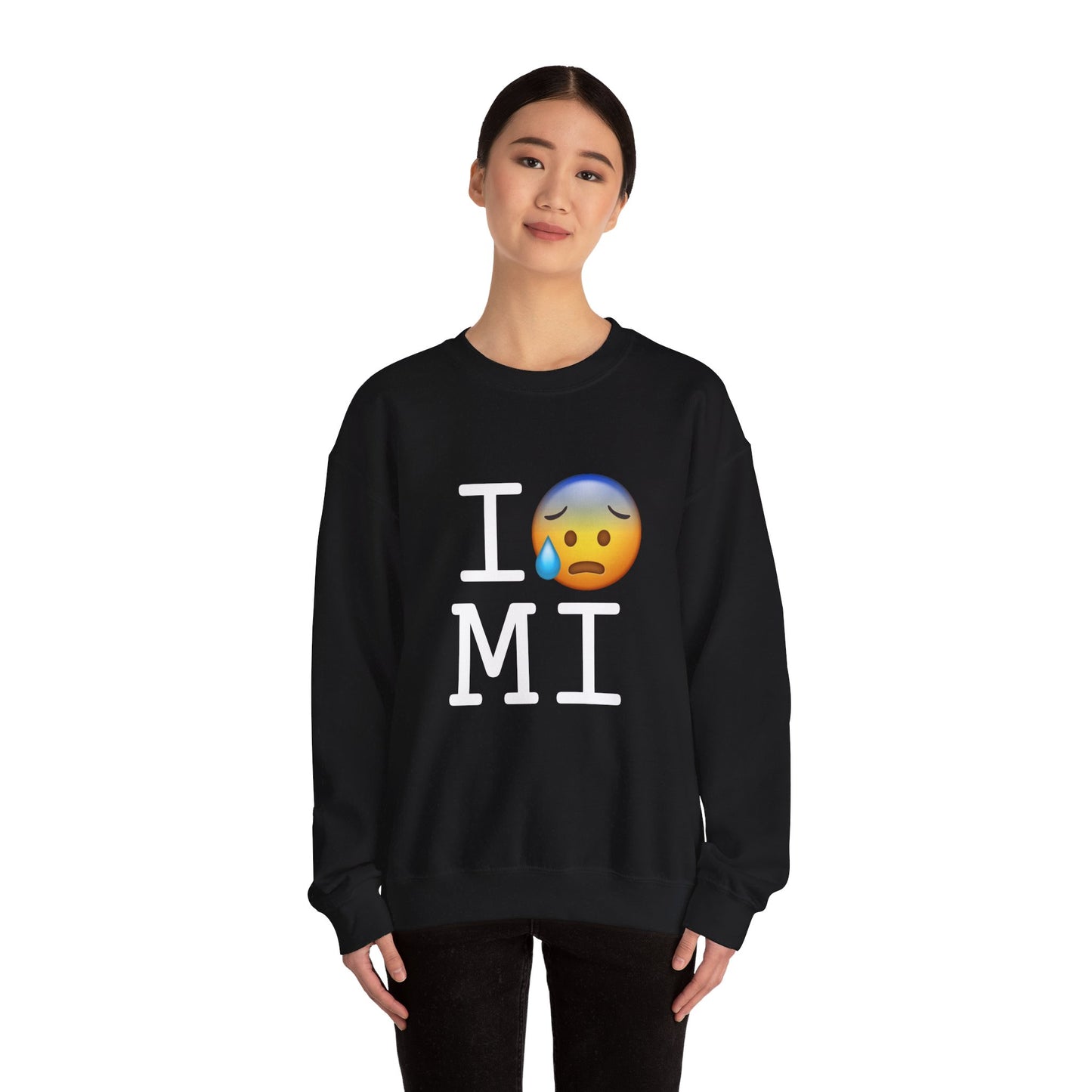 "I'm Anxiously Sweating in Michigan" Sweatshirt