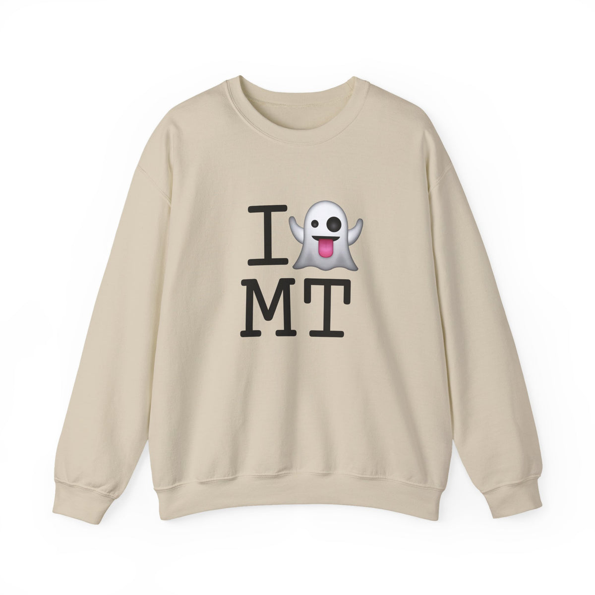 "I'm Ghosting Montana" Sweatshirt