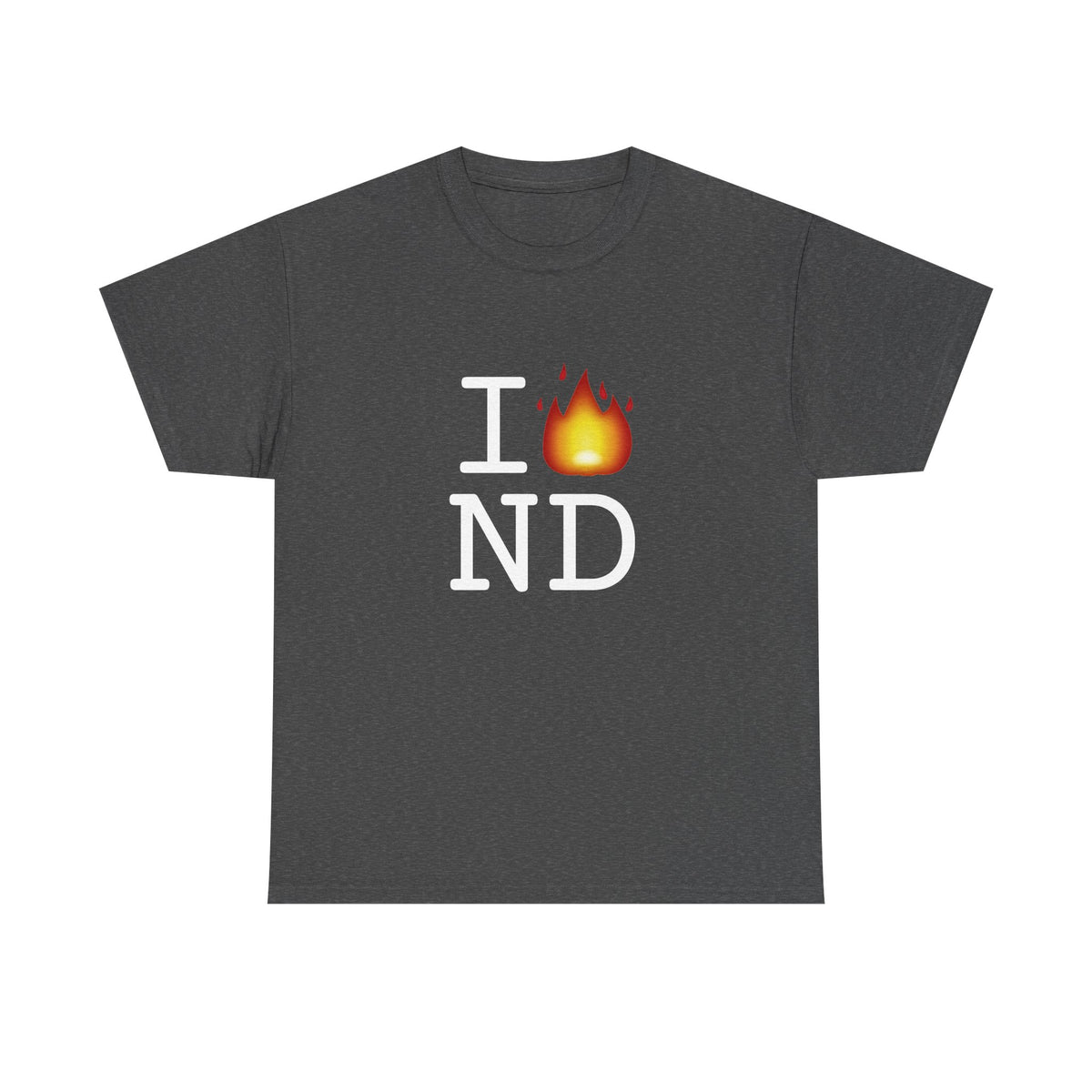 "I've got Fire for North Dakota" Tee