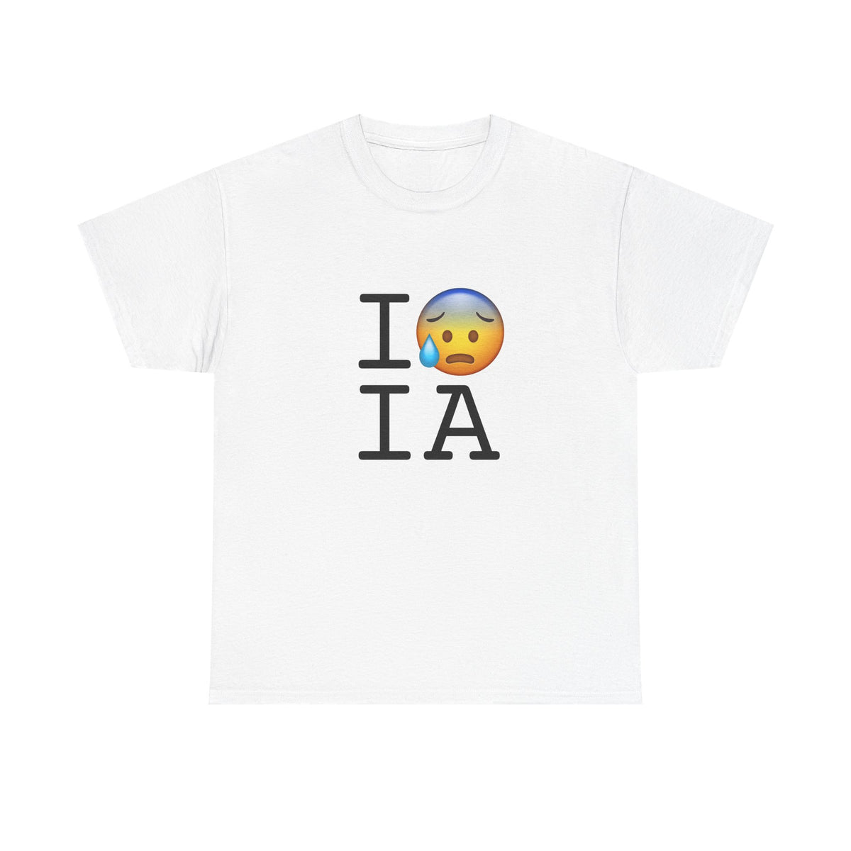 "I'm Anxiously Sweating in Iowa" Tee
