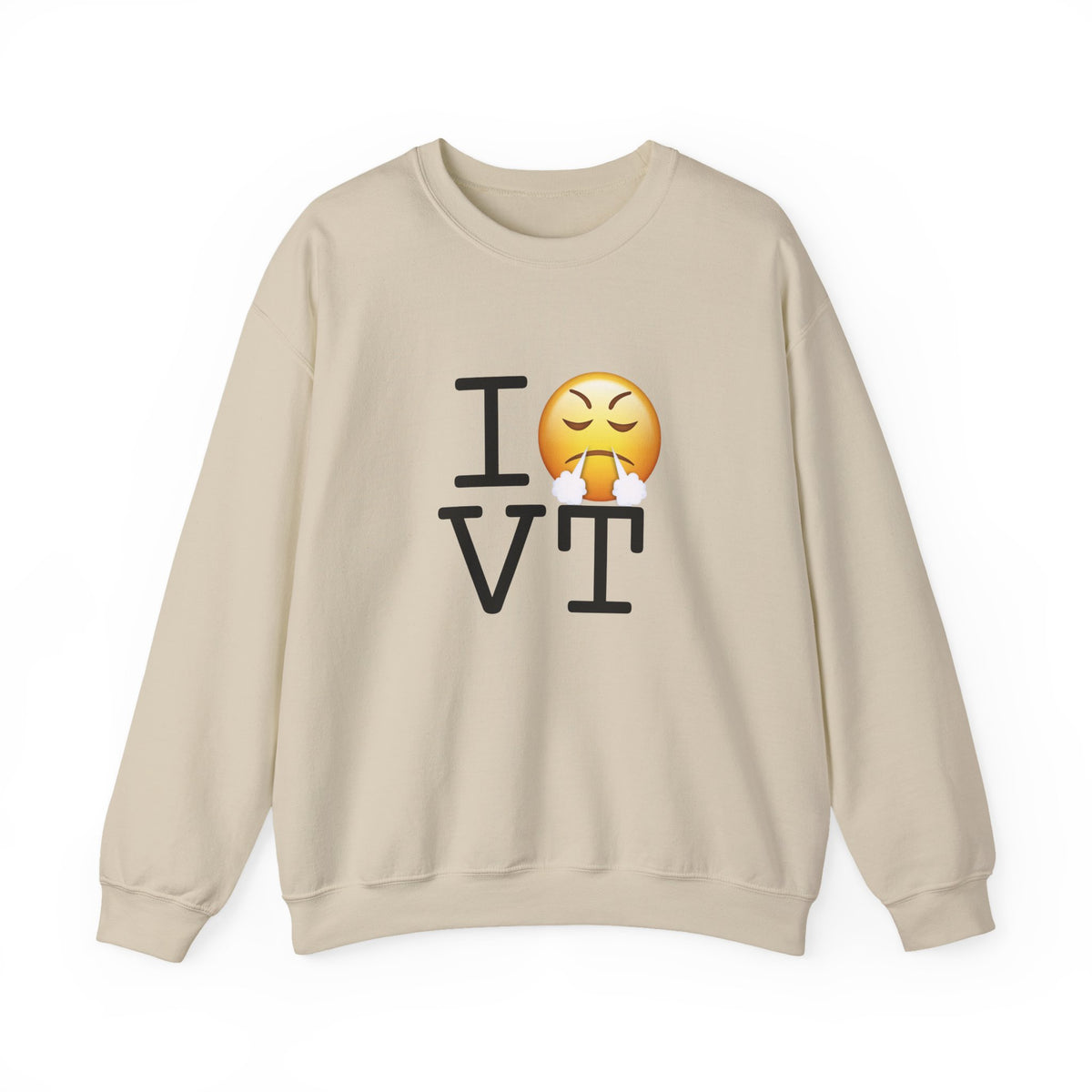 "I'm Furious about Vermont" Sweatshirt