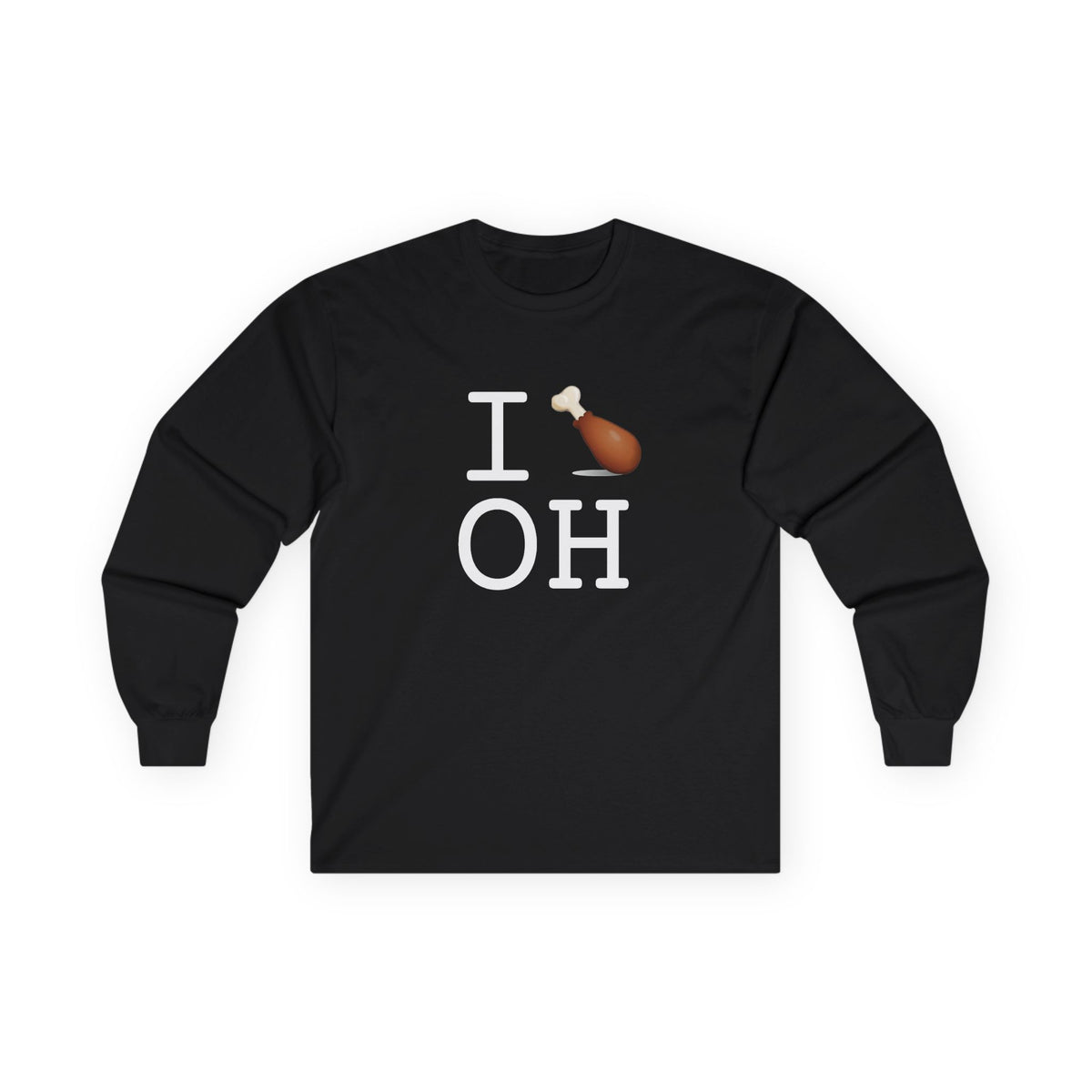 "I Chicken Drumstick Ohio" Long Sleeve Shirt