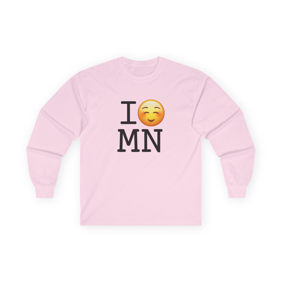 "I Blush at Minnesota" Long Sleeve Shirt