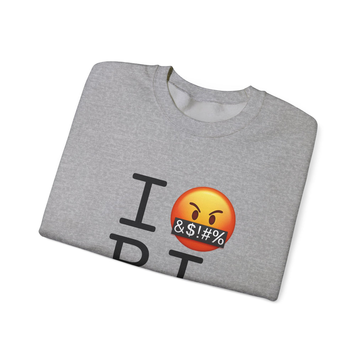 "I Curse about Rhode Island" Sweatshirt