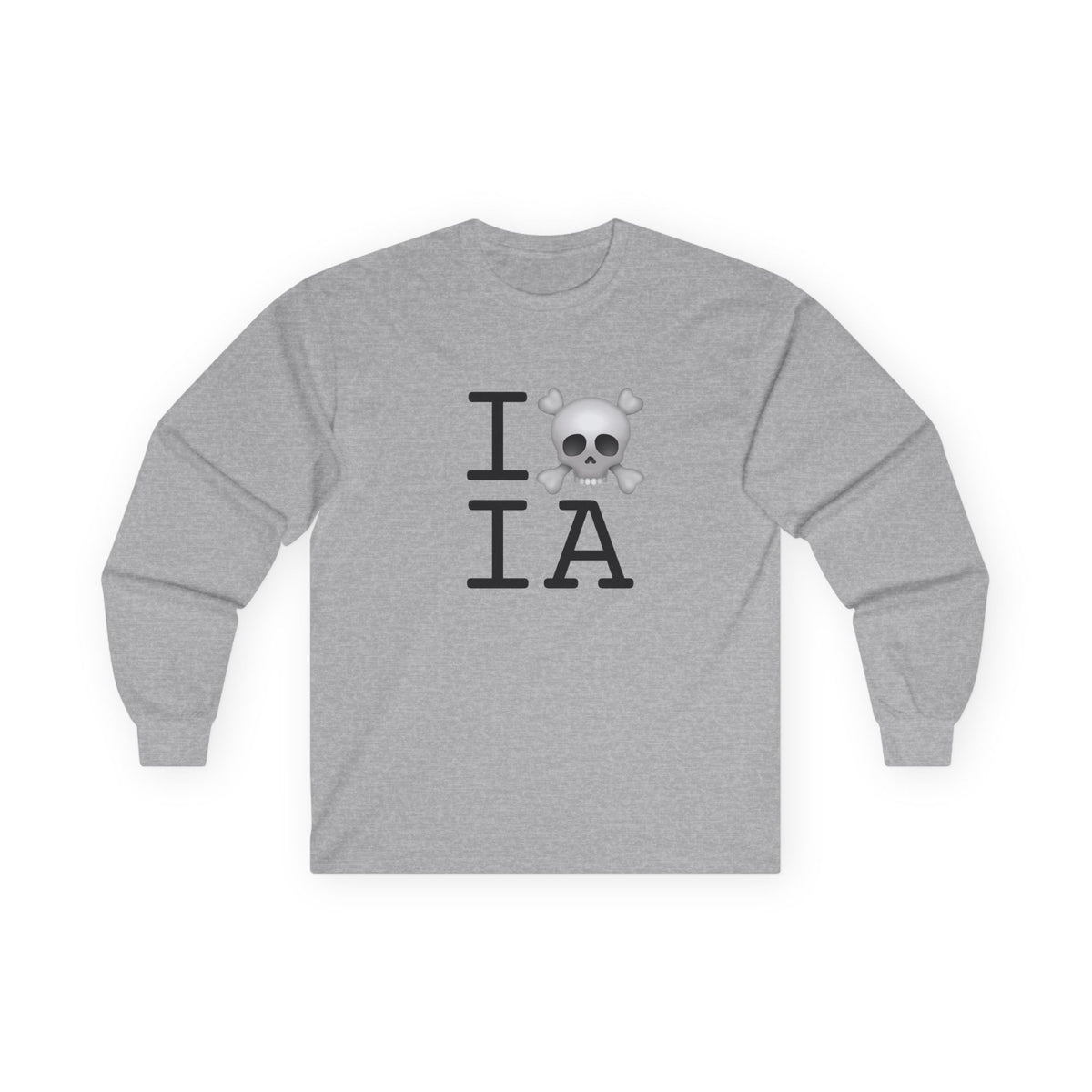 "I'm a Pirate in Iowa" Long Sleeve Shirt