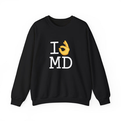"I'm OK with Maryland" Sweatshirt