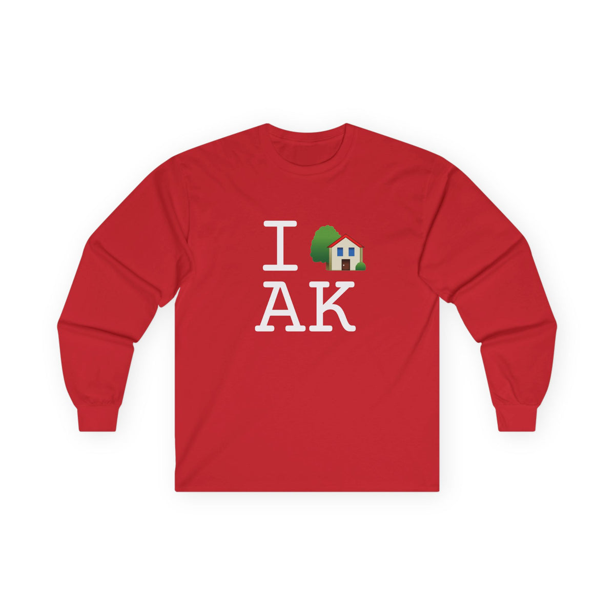 "I'm Home in Alaska" Long Sleeve Shirt