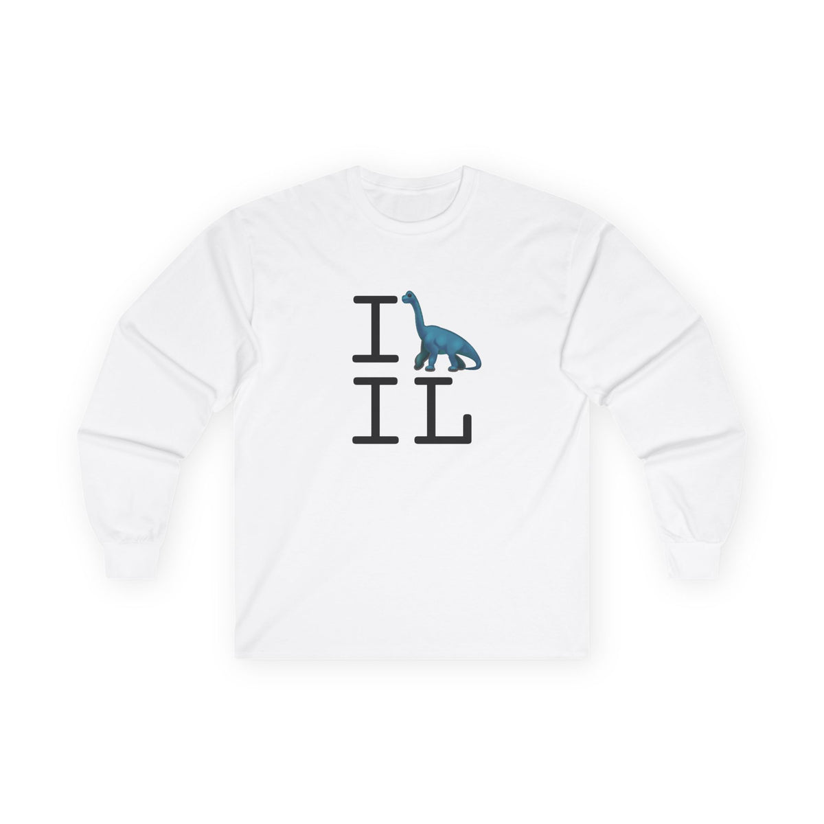 "I'm a Dinosaur in Illinois" Long Sleeve Shirt