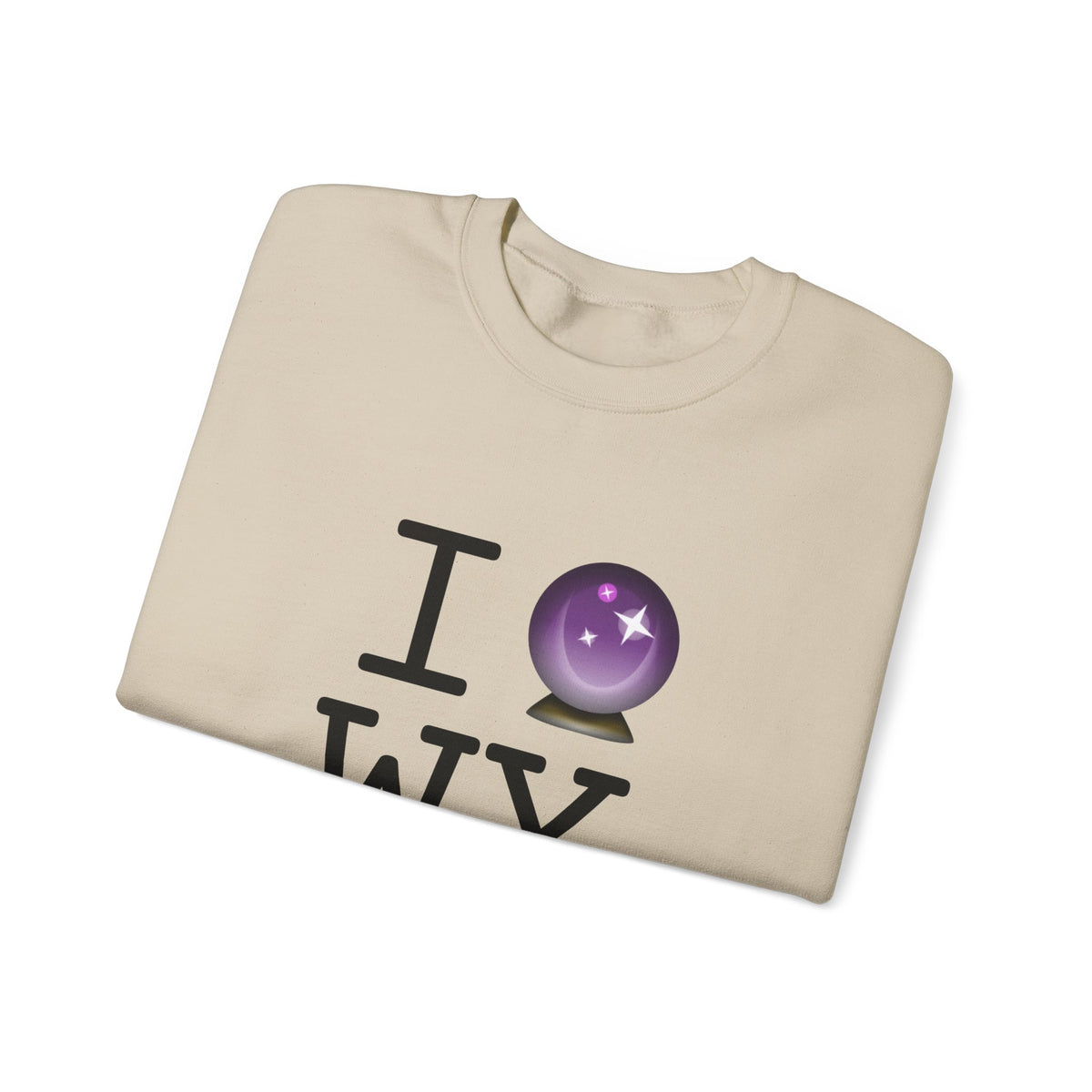 "I Predict the Future (Crystal Ball) of Wyoming" Sweatshirt