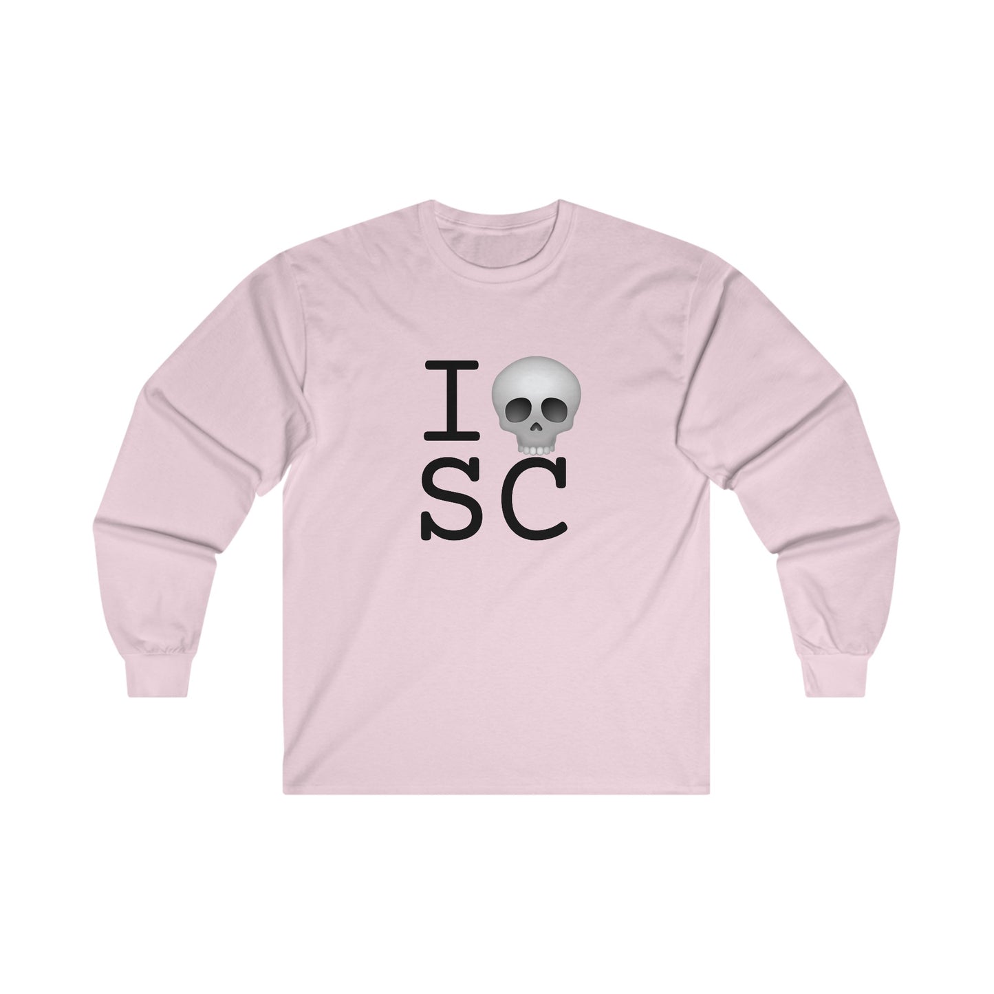 "I'm Dead in South Carolina" Long Sleeve Shirt