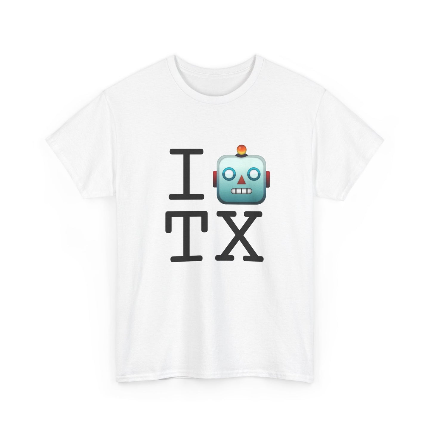 "I'm a Robot in Texas" Tee