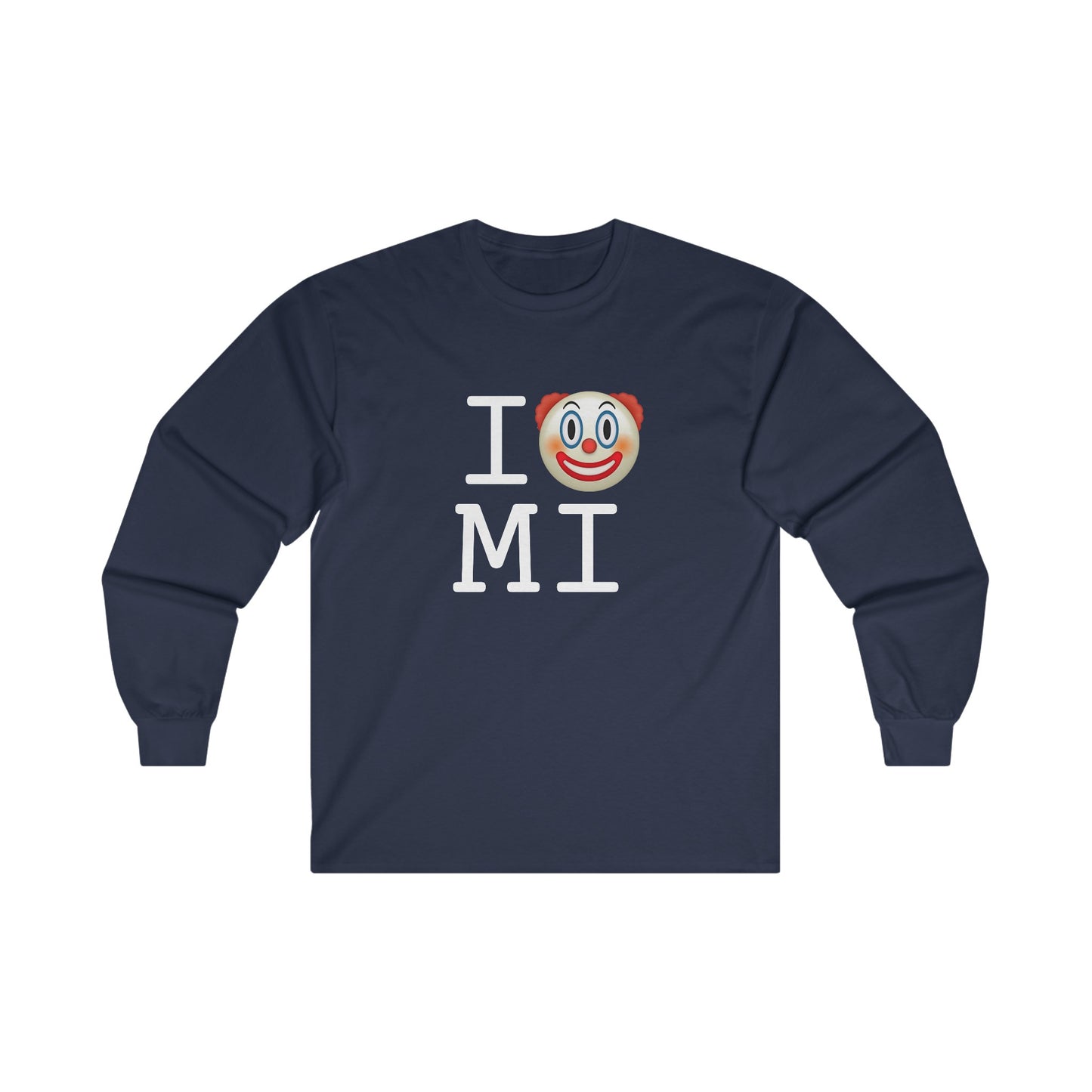 "I Clown on Michigan" Long Sleeve Shirt