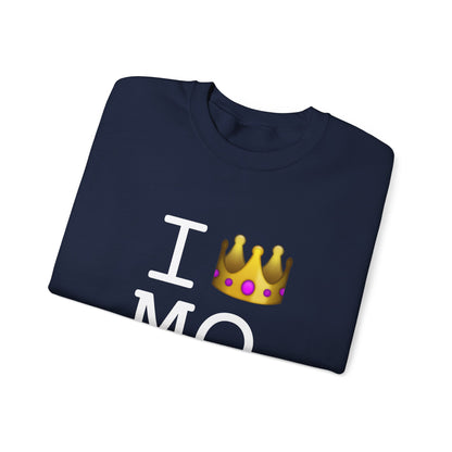 "I'm Royalty (Wear a Crown) in Missouri" Sweatshirt