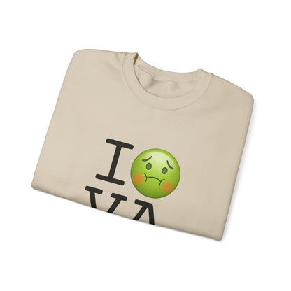 "I'm Nauseous about Virginia" Sweatshirt