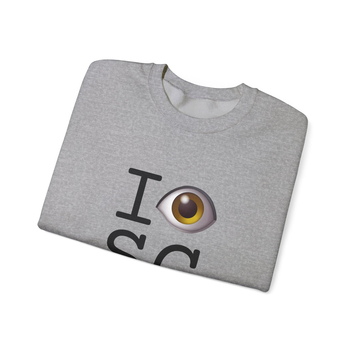 "I See (Eye) South Carolina" Sweatshirt
