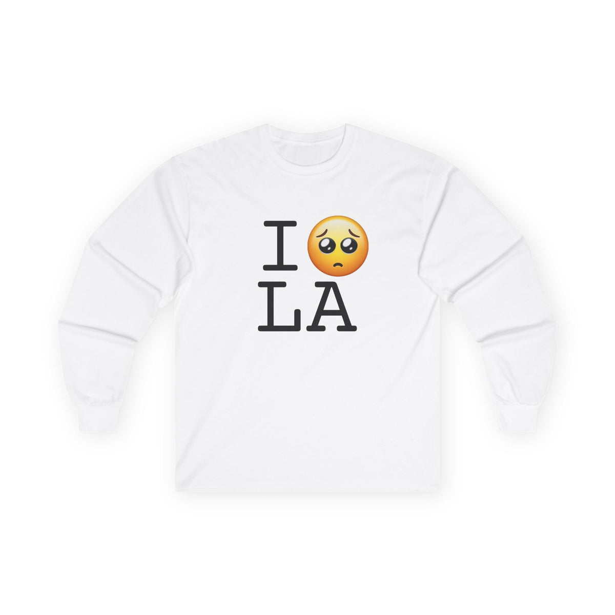 "I'm Begging about Louisiana" Long Sleeve Shirt