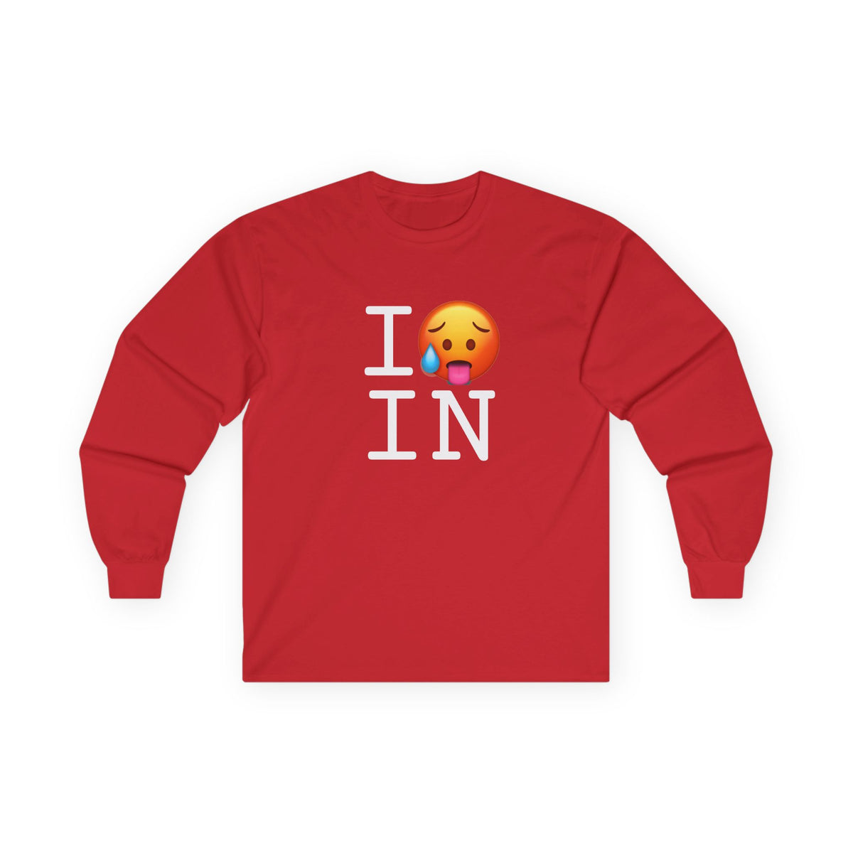"I'm Hot in Indiana" Long Sleeve Shirt