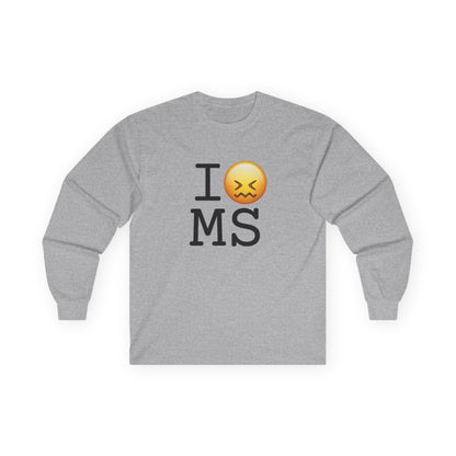 "I'm Confounded by Mississippi" Long Sleeve Shirt