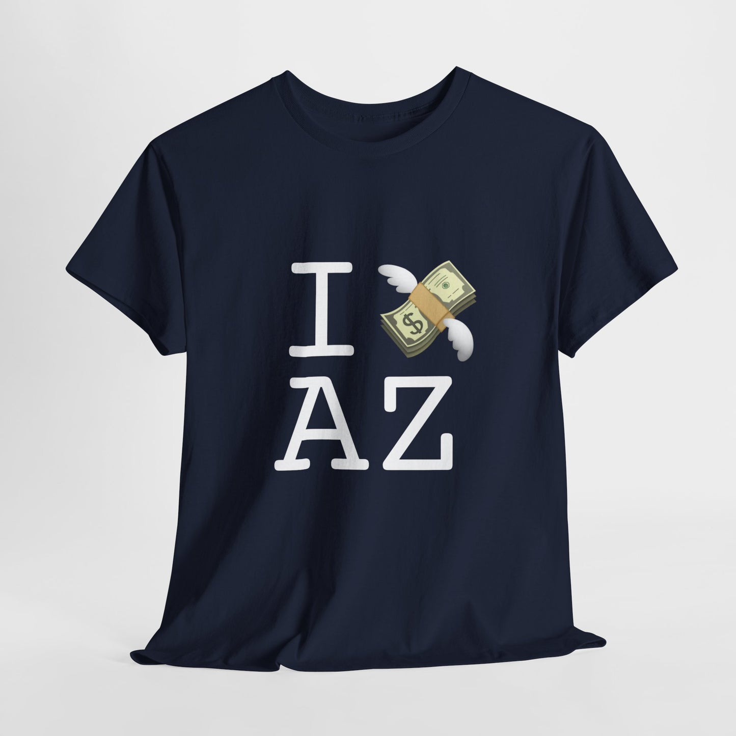 "I Lose Money in Arizona" Tee