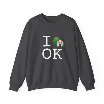 "I'm Home in Oklahoma" Sweatshirt