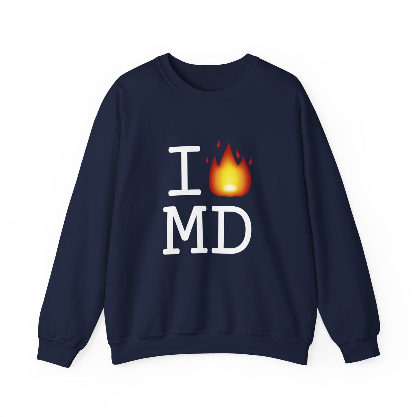 "I've got Fire for Maryland" Sweatshirt